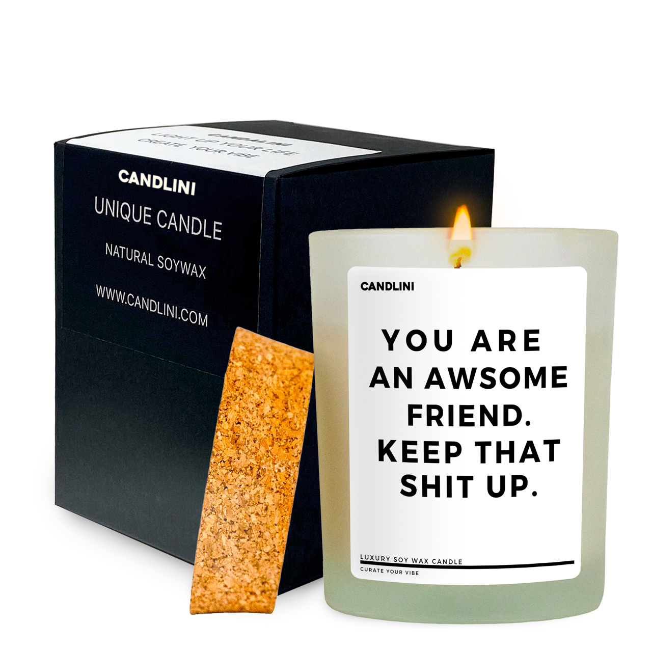 You Are An Awesome Friend